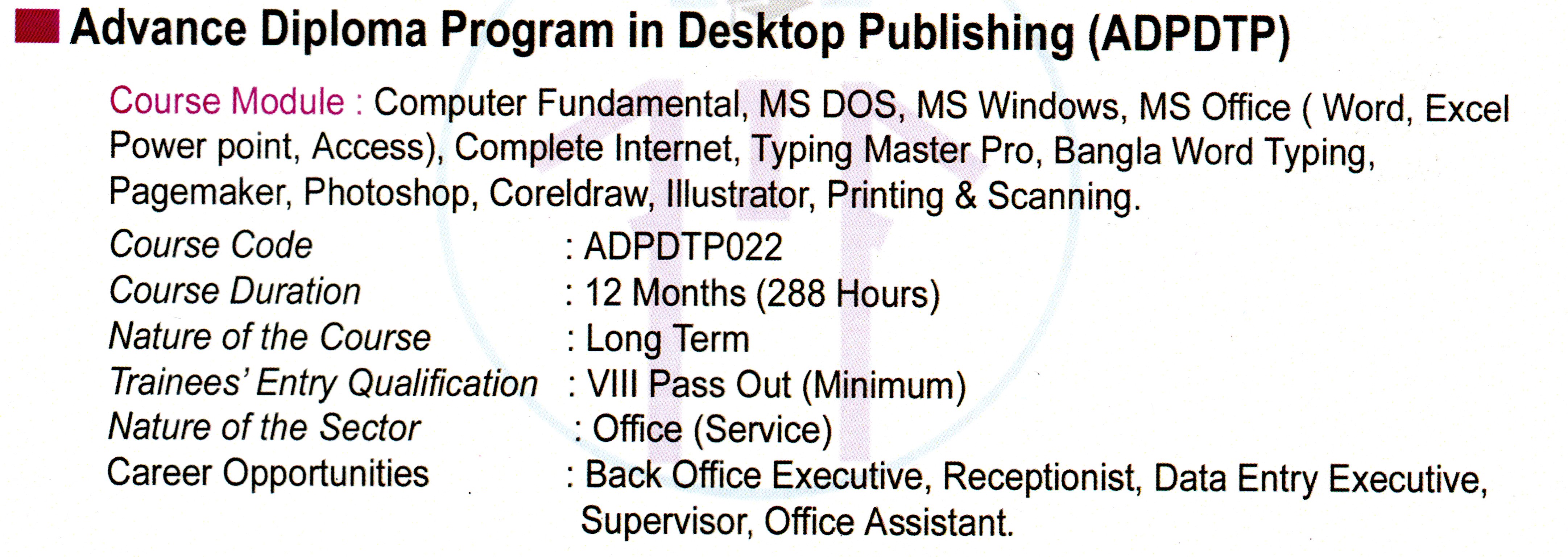 Advance Diploma Program in Desktop Publishing (ADPDTP)